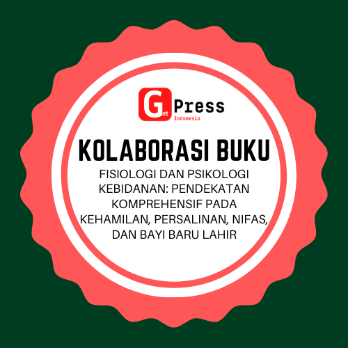 2570 Fisiologi dan Psikologi Kebidanan: Pendekatan Komprehensif pada Kehamilan, Persalinan, Nifas, dan Bayi Baru Lahir